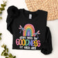 Don’t Miss The Goodness Sweatshirt