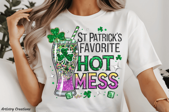 St Patricks Favorite Hot Mess T-shirt