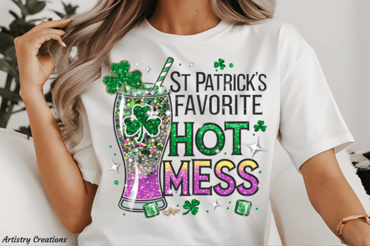St Patricks Favorite Hot Mess T-shirt