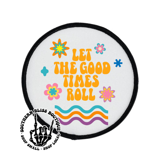 Let The Good Times Roll Trucker Hat Patch Only