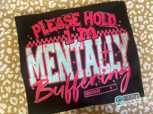Mentally Buffering T-shirt