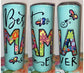 Best Mama Ever Blue Tumbler