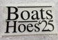 Quick Ship Boats Hoes T-shirt