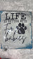 Life Is Better With Fur Babies Bleached T-Shirt