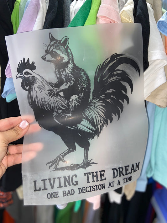 Quick Ship Living The Dream T-shirt