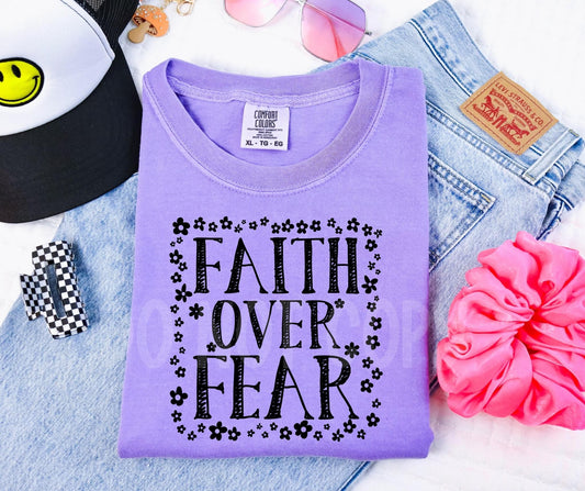 Faith Over Fear Flowers T-shirt