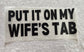Quick Ship Wife’s Tab T-shirt