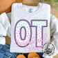 OT Occupational Therapist Polka Dot Embroidered Look Sweatshirt