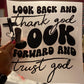 Quick Ship Look Forward T-shirt