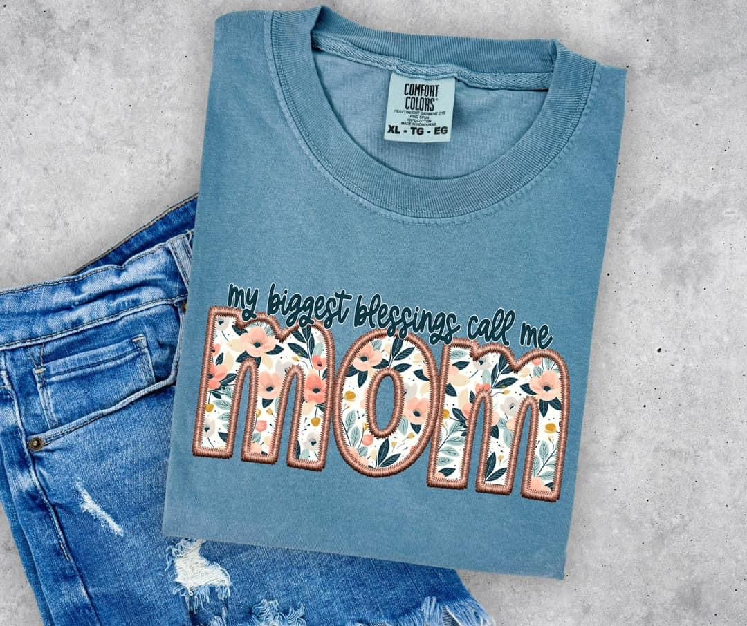 My Biggest Blessing Call Me Mama, Mom, Nana, Mimi, or Gigi T-shirt