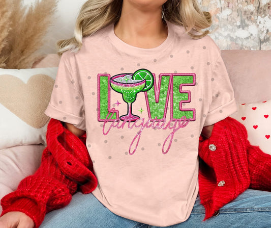 Love Language Margarita T-shirt