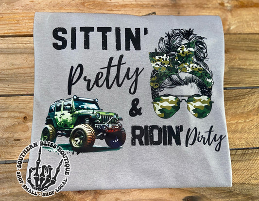 Sittin’ Pretty & Ridin’ Dirty JP T-Shirt