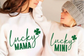 Lucky Mama St Patricks T-shirt
