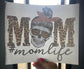 Quick Ship Mom Life T-shirt