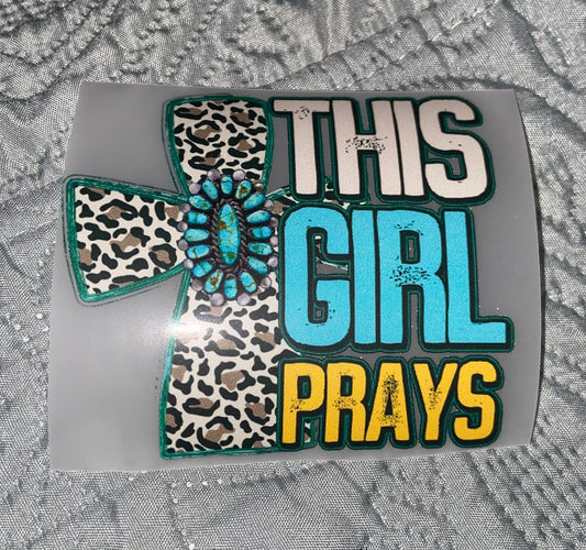 This Girl Prays DTF Hat Print 4x4in