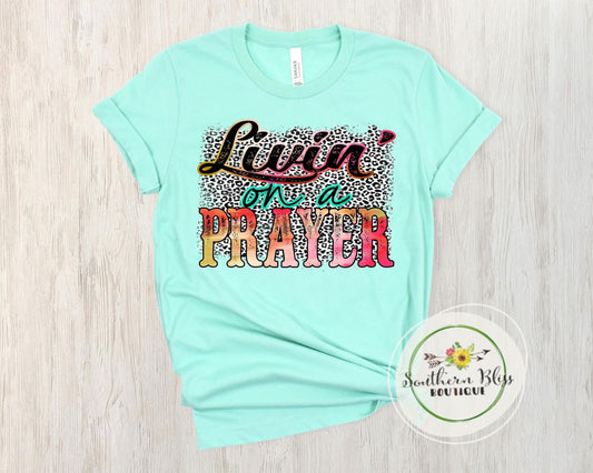 Livin On Prayer T-Shirt