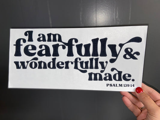 Quick Ship I Am Fearfully T-shirt
