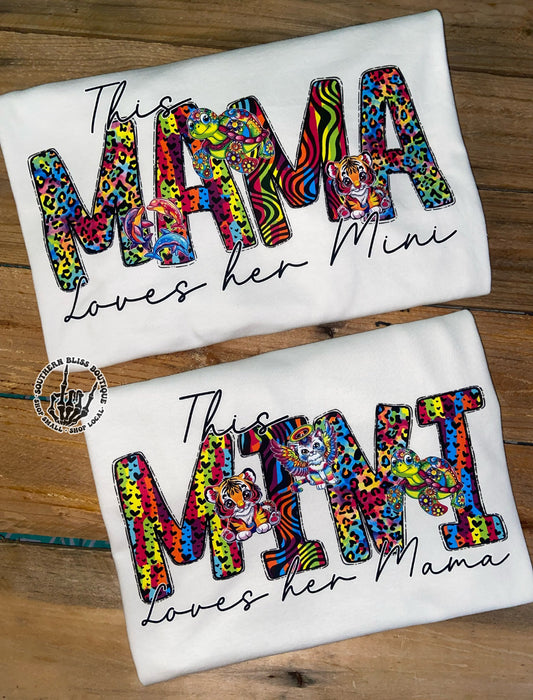 This Mama Loves Her MinI LF T-Shirt