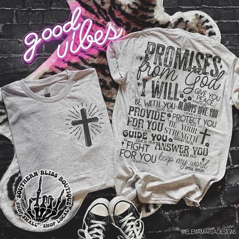 Promises To God Front & Back T-Shirt