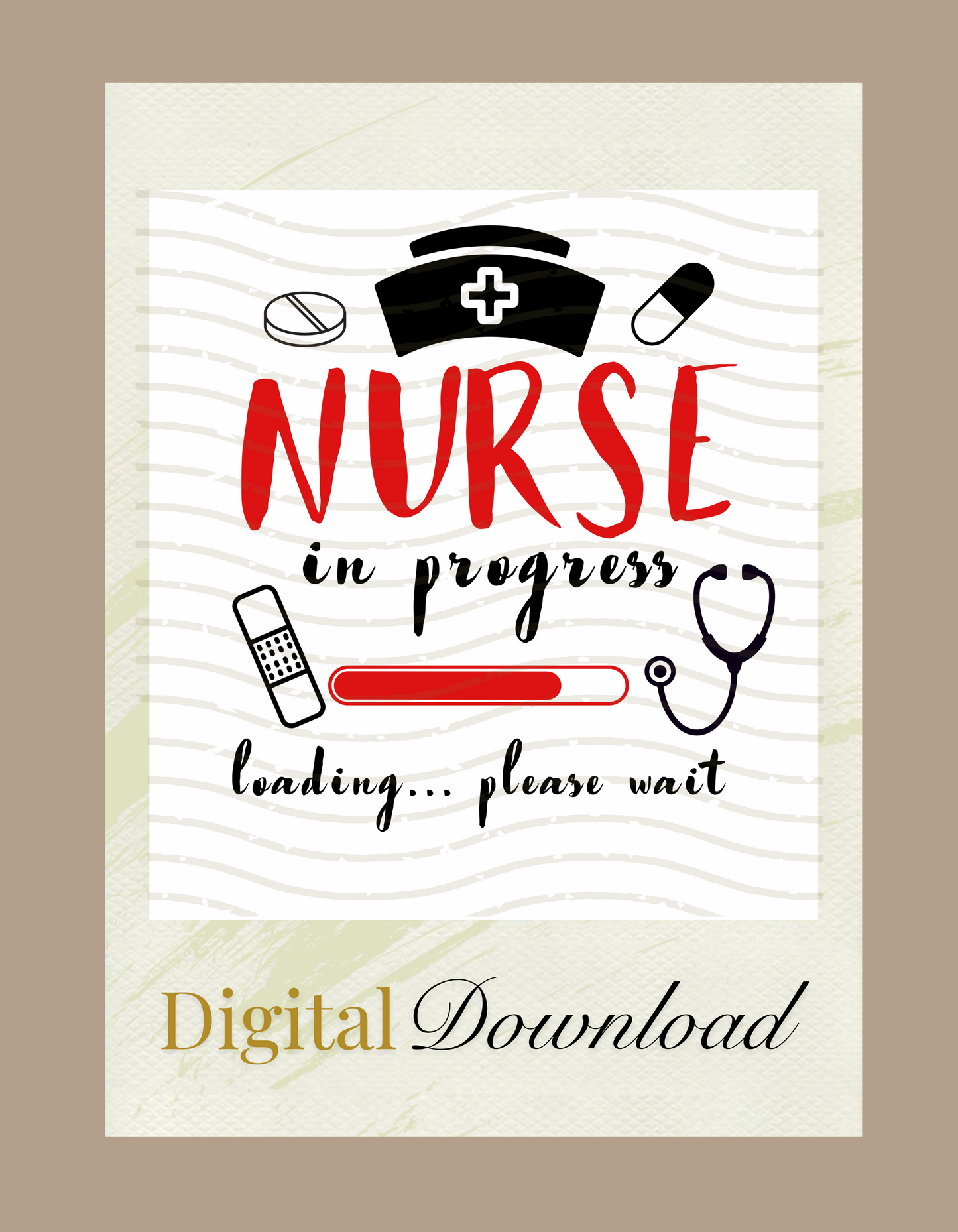 Nurse In Progress PNG, Digital Download