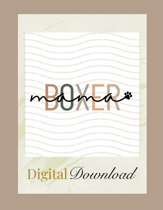 Boxer Mama PNG, Digital Download